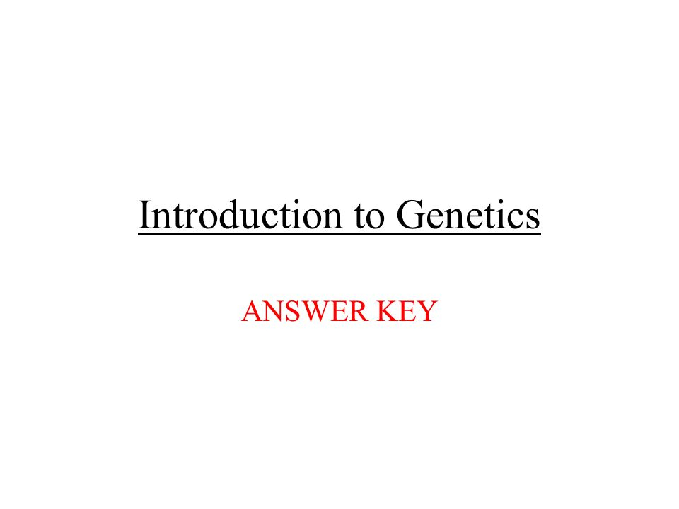 Genetics Worksheet Part 1 Answers