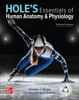 Hole 39 s Essentials Of Human Anatomy Physiology Welsh Charles 