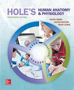 Hole 39 s Human Anatomy Physiology 14 Edition Let Me Read