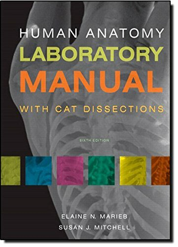 Human Anatomy Laboratory Manual With Cat Dissections 6th Edition By 