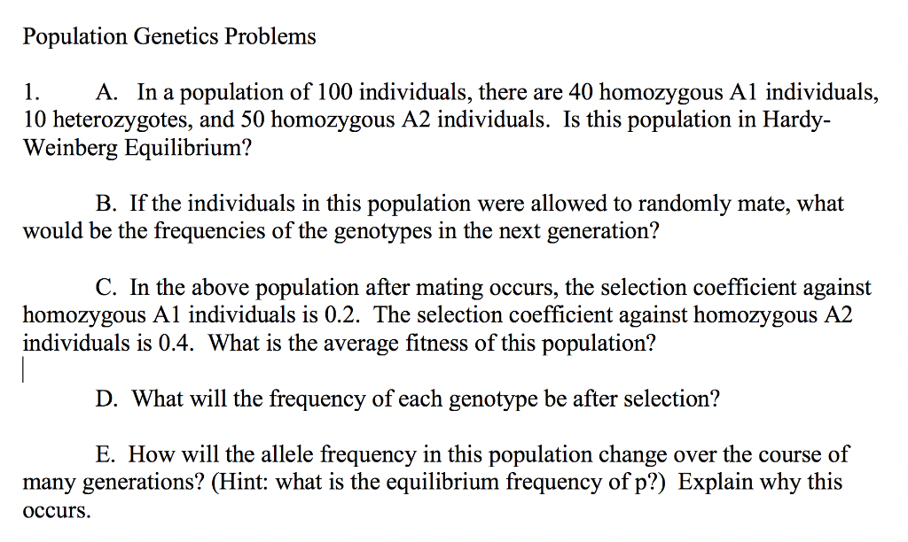 Population Genetics Problems 1 A In A Population Of Chegg