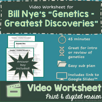 Video Worksheet For Bill Nye 39 s quot Genetics Greatest Discoveries 