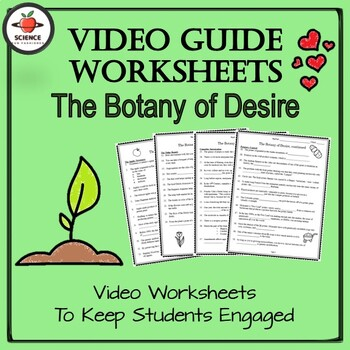 Video Worksheets The Botany Of Desire Michael Pollan TpT